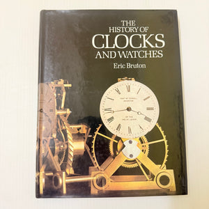 The History Of Clocks And Watches By Eric Bruton Hardcover Book Dust Jacket 1989