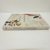 RHS Botany For Gardeners The Art and Science of Gardening Explained HC Book 2013