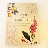 RHS Botany For Gardeners The Art and Science of Gardening Explained HC Book 2013