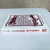 The Dodge Story Vintage Hardcover Book Dodge Brothers Cars Vehicles 1914-1975