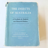 The Insects Of Australia A Textbook for Students and Research Workers CSIRO 1973