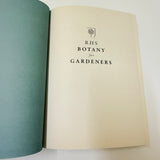 RHS Botany For Gardeners The Art and Science of Gardening Explained HC Book 2013