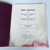 Shop Manual For Vauxhall Model E & Bedford CA Group Seven Book Body