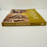 A Century Of Anzacs Edited By Jason K. Foster Paperback Book 2014